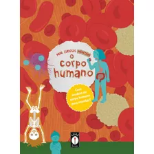 Livro Mini Curiosos Montam O Corpo Humano