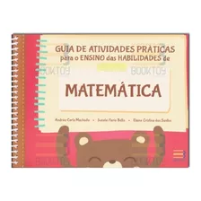 Atividades Práticas P/ Ensino Das Habilidades De Matemática