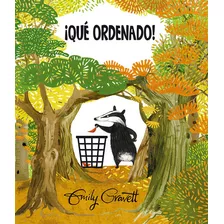 Qué Ordenado!, De Gravett, Emily. Editorial Picarona En Español