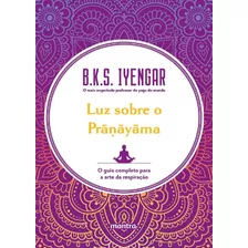 Luz Sobre O Pranayama