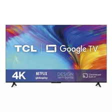 Televisor Tcl Smart Tv 50 P635-series 50p635 Led 4k