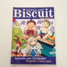 Revista Coleção Aprenda A Fazer Biscuit Especial Bebê B069