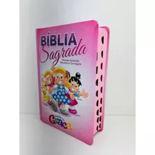 Bíblia Da Turminha Da Graça Infantil Ilustrada Rosa C/indice