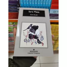Libro Cara De Pan - Sara Mesa 