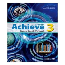 Achieve 3 Student Book / Workbook 02 Ed: Achieve 3 Student Book / Workbook 02 Ed, De Mattos, Airton Pozo De. Editora Oxford, Capa Mole, Edição 2 Em Inglês