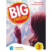 Big English 3 Workbook, De Herrera, Mario. Série Big English Editora Pearson Education Do Brasil S.a., Capa Mole Em Inglês, 2017