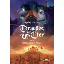 Dragões De Éter: Estandartes De Névoa - Volume 4, De Draccon, Raphael. Série Dragões De Éter Editora Melhoramentos Ltda., Capa Mole Em Português, 2020