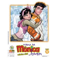Turma Da Mônica Jovem: Primeira Série - Volume 12, De Mauricio De Sousa. Editora Panini Brasil Ltda, Capa Mole Em Português, 2018