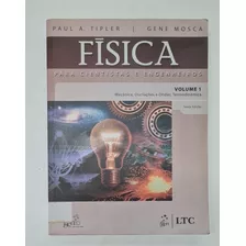 Física Para Cientistas E Engenheiros Vol.1- Mecânica, Oscilações E Ondas, Termodinâmica, De Mosca. Ltc - Livros Técnicos E Científicos Editora Ltda., Capa Mole Em Português, 2009