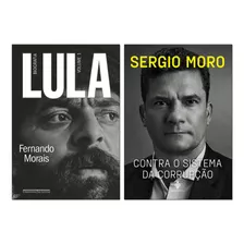 Lula Volume 1+ Contra O Sistema Da Corrupção - Sergio Moro