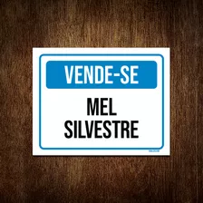 Kit 5 Placa Sinalização - Vende-se Mel Silvestre