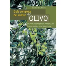 Libro: Guia Completo Do Cultivo Do Azeite (edição Em Espanho