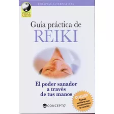 Guia Practica De Reiki - Pasta Dura, De Cecilia Fumagalli. Editorial Latinbooks En Español