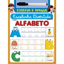 Escreva E Apague: Escolinha Divertida Especial - Alfabeto