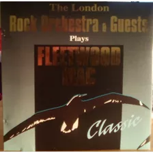 Cd The London Rock Orchestra & Guests Play Fleetwood Mac