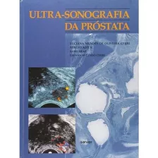 Livro : Ultra Sonografia Da Prostata, Sarvier.