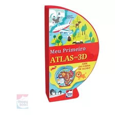 Meu Primeiro Atlas Em 3d - Livro Globo Happy Books
