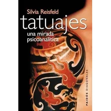 Tatuajes.. - Silvia Reisfeld
