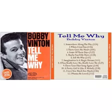 Cd Bobby Vinton - Tell Me Why - 12 Super Hits