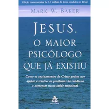 O Maior Psicólogo Que Ja Existiu- Livro