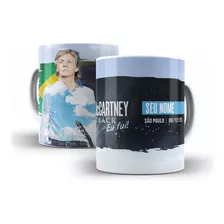 Caneca Eu Fui Paul Mccartney Tour Got Back Presente Brasil 