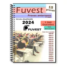  Fuvest 1ª Fase Provas Anteriores 2009 A 2023 + Gabaritos E Questões