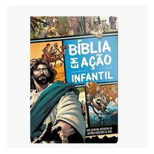 Bíblia Em Ação Infantil | Capa Dura Luxo