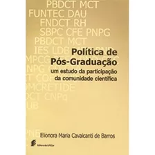 Política De Pós-graduação, De Barros, Elionora Maria Cavalcanti De. Editora Fundação De Apoio Inst. Ao Desenv. Cient. E Tecnologico, Capa Mole Em Português, 1998