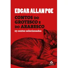 Contos Do Grotesco E Do Arabesco: 27 Contos Selecionados, De Poe, Edgar Allan. Editora Manole Ltda, Capa Dura Em Português, 2018
