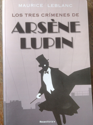 Libro Los 3 Crimenes De Arsène Lupin