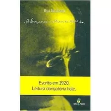 Livro A Imprensa E O Dever Da Verdade - Rui Barbosa [2004]