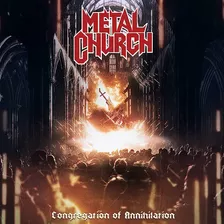Metal Church - Congregation Of Annihilation Cd
