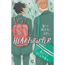 Libro Heartstopper Tomo 1 Dos Chicos Juntos Alice Oseman