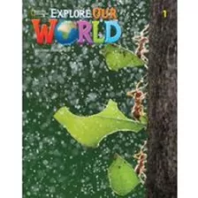 Explore Our World 1 2nd Edition Student Book + Online Practice