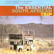 The Essential South African Trip Cd Excelente Sud Affrica