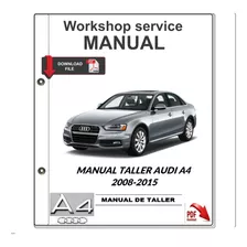 Manual De Taller Audi A4 2008 - 2015