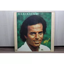 Lp Julio Iglesias - Hey