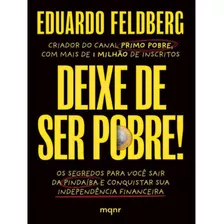 Livro Primo Pobre - Deixe De Ser Pobre | Eduardo Feldberg