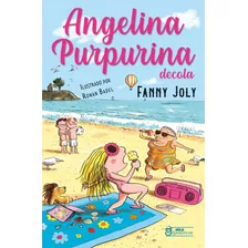 Livro Angelina Purpurina Decola