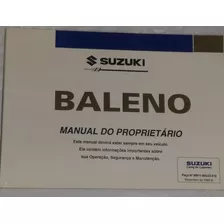 Manual De Proprietário Suzuki Baleno 1997 A 1999 + Brindes!