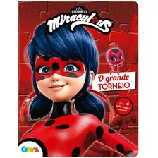 Ladybug - O Grande Torneio, De Cultural, Ciranda. Ciranda Cultural Editora E Distribuidora Ltda., Capa Mole Em Português, 2017