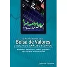 Operando Na Bolsa De Valores Utilizando Análise Técnica