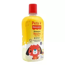 Shampoo Pets Fisher Price P/ Cães Neutro C/ Aloe Vera 400ml