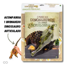 Livro Infantil Criança Com Brinquedo Mundo Dos Dinossauros Anquilossauro