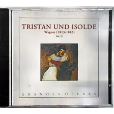 Cd La Ópera Tristan Und Isolde Wagner (1813 - 1883) Vol. 2