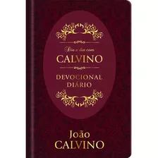 Dia A Dia Com João Calvino | Devocional Capa Dura | Pão Diário