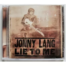 Jonny Lang Cd Lie To Me Lacrado Importado