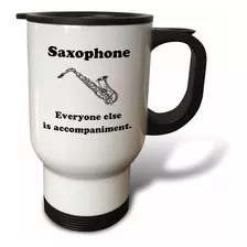 Evadane - Funny Quotes - Saxofon Everyone Else Is Just Acom