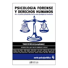 Libro Psicología Forense Y Derechos Humanos(vol. 1) Di Nella