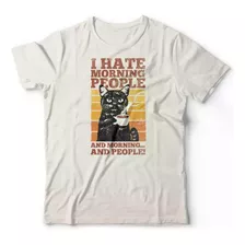 Camiseta Hate Morning People